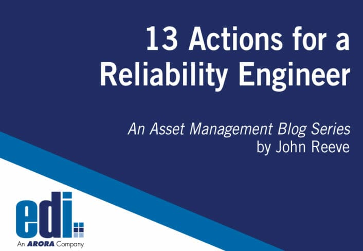 13 Actions for a Reliability Engineer